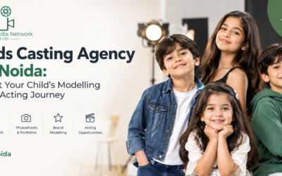 Kids Casting Agency in Noida – Green Media Network for Child Modelling and Acting Opportunities
